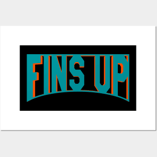 Fins Up  || Miami Dolphins Posters and Art